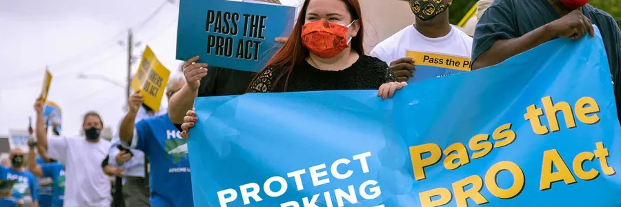 PRO Act Protest
